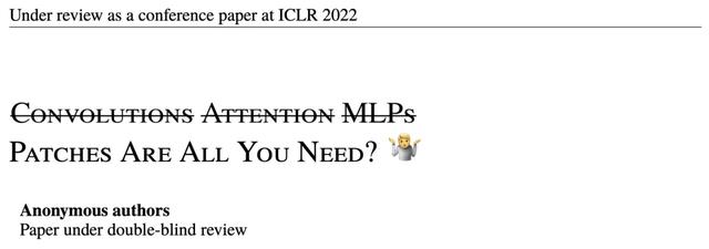 火爆全网 只有4页 Iclr爆款论文 你只需要patch 到底香不香 太阳信息网