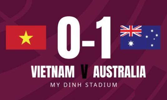 越南第93分钟差点绝平，主帅让弟子全压上！澳大利亚2球被吹掉