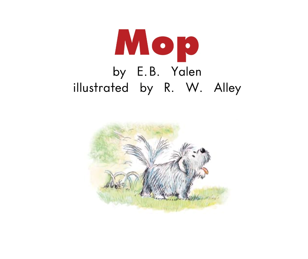 幼儿启蒙有声绘本阅读:《Mop》叛逆的小狗
