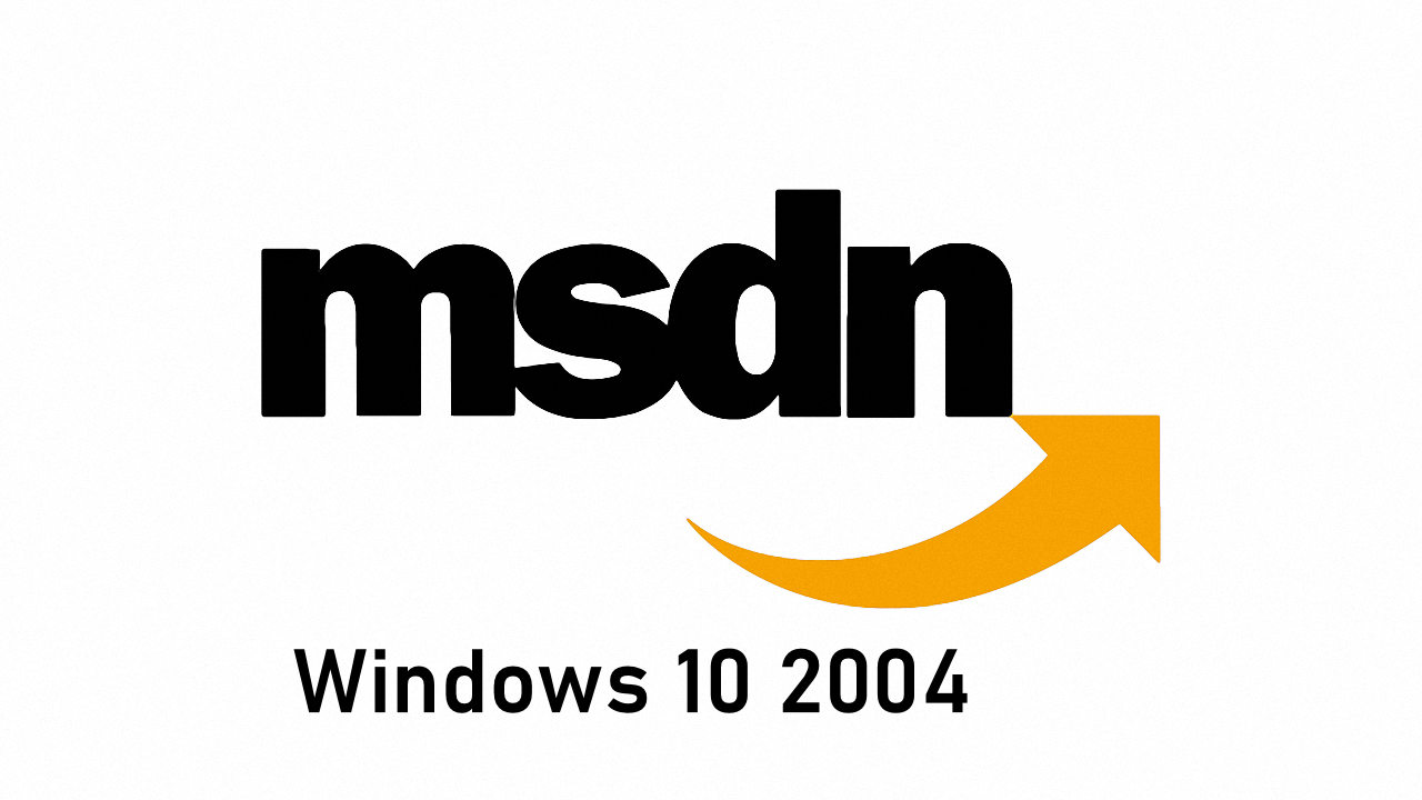 windows10 2004 iso已經準備好,可以從msdn上下載