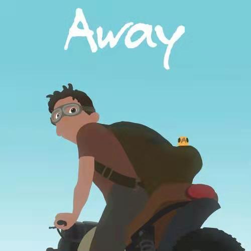 《离开》（Away）| 一人独自完成的冒险之梦