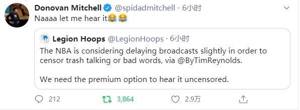 腾讯nba直播为什么延期(萧华担心垃圾话被播出！NBA或采用延时直播？米切尔：我就要听)
