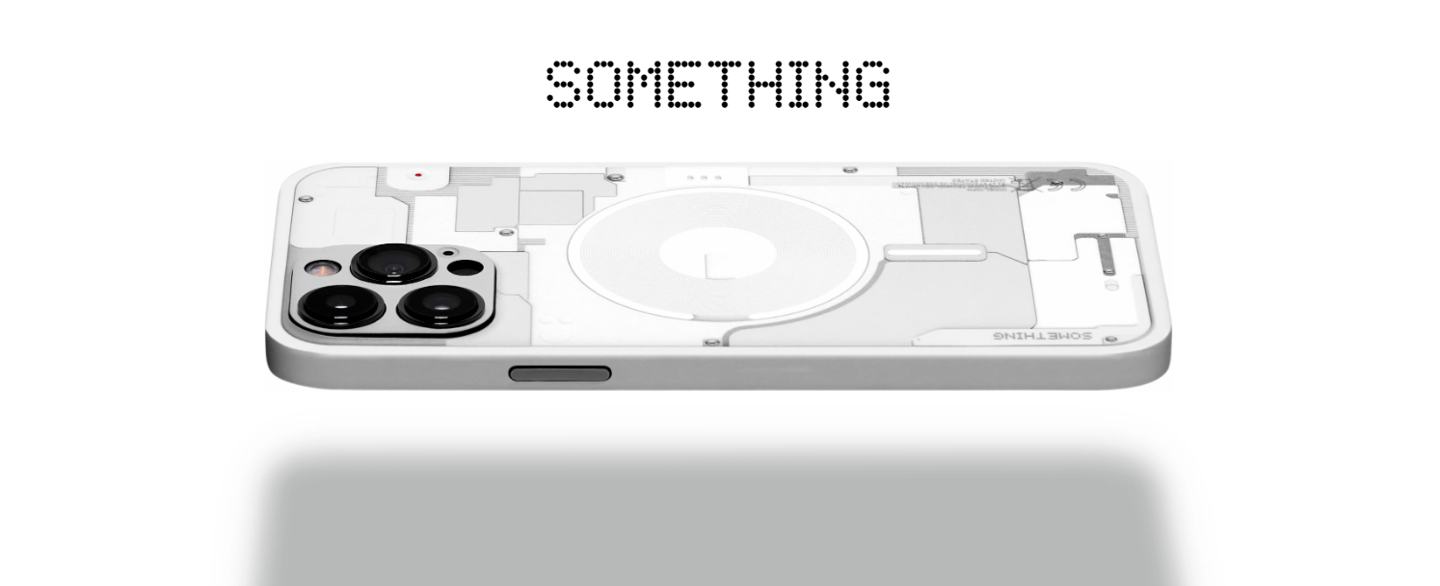 “Something”贴纸 / 手机壳发布，类似 Nothing Phone (1) 后盖