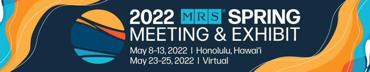 汇佳生物出席全球最重要的材料研究领域学术会议 2022 MRS春季展会
