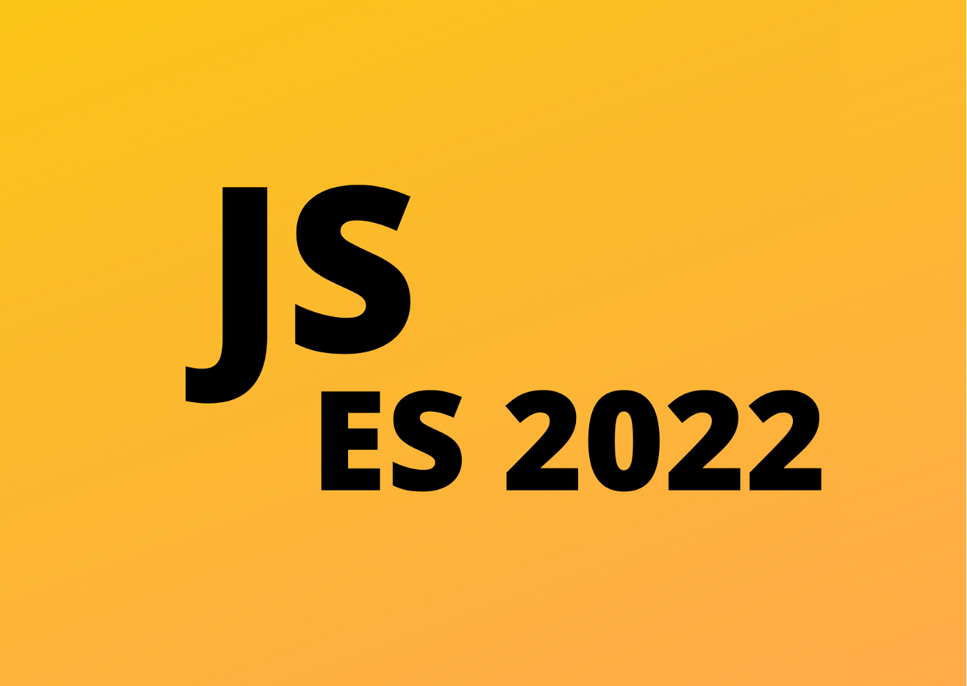 那些在ES2022 (ES13)中最有趣的新特性