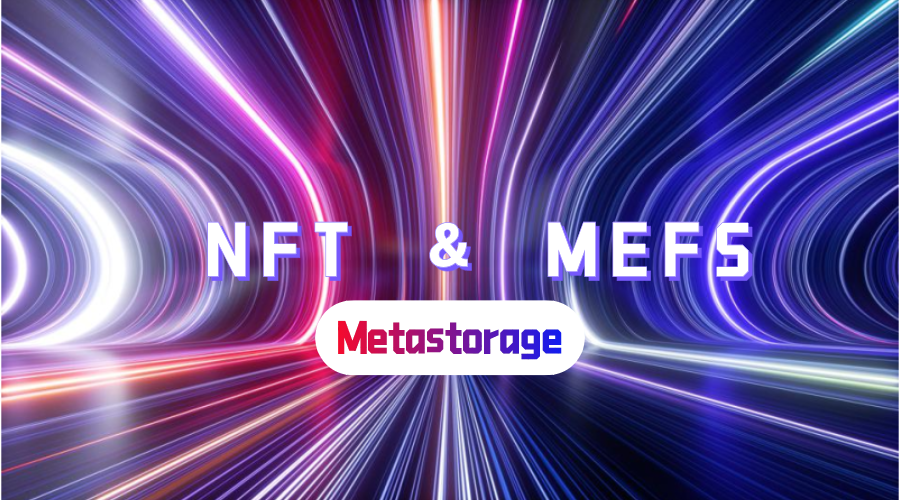 Metastorage：为 Metaverse&NFT 铸造可靠基础设施