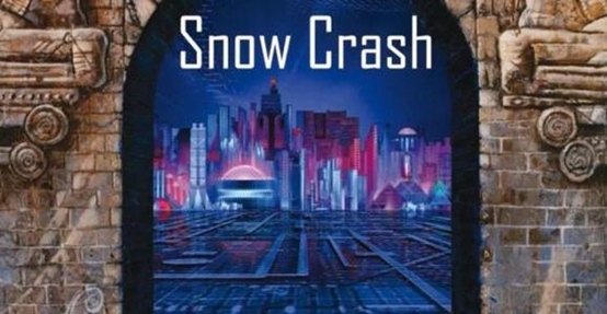 工业元宇宙前传系列之02——从雪崩《Snow Crash》谈起