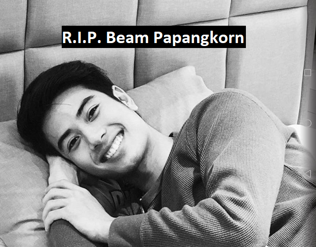 泰国男明星Beam在梦中以25岁高龄突然去世。